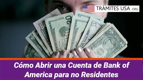 ᐈ Cuenta de Bank of America para no ResidentesHistoria y MÁS