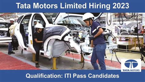 ITI Campus Job 2023 Tata Motors Limited म नकल भरत आईटआई पस