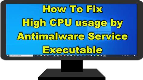 C Mo Arreglar El Uso Elevado De Cpu Por Antimalware Service Executable