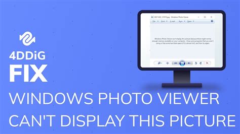 Waysfix Windows Photo Viewer Can T Display This Picture Because