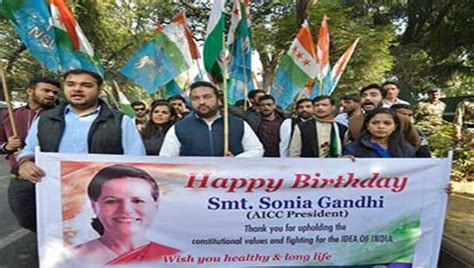 Sonia Gandhi Turns 71 Leaders Across Party Lines Extend Greetings To