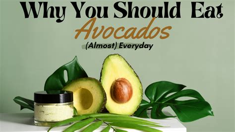 Why You Should Eat Avocados Almost Every Day Upgraded Health