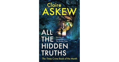 All The Hidden Truths Di Helen Birch 1 By Claire Askew