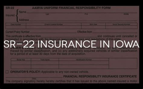 A Form With The Words Sr 22 Insurance In Iowa