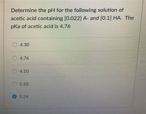 Solved Determine the pH for the following solution of acetic | Chegg.com