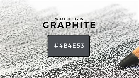 What Color Is Graphite? About Graphite Color