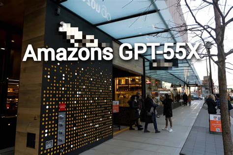 What Is Amazons Gpt55x Introduction Business Market