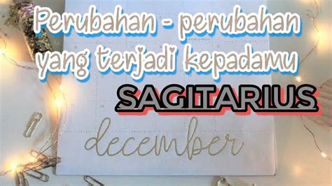 Sagitarius Perubahan Untukmu Di Bulan Desember Youtube