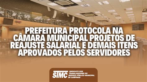 Stmc Campanha Salarial Prefeitura Protocola Na C Mara Municipal