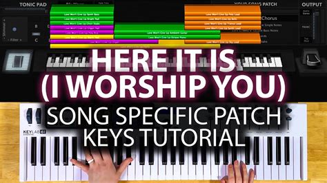 Here It Is I Worship You MainStage Patch Keyboard Tutorial Passion