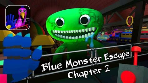 Blue Monster Escape Chapter Full Gameplay Youtube