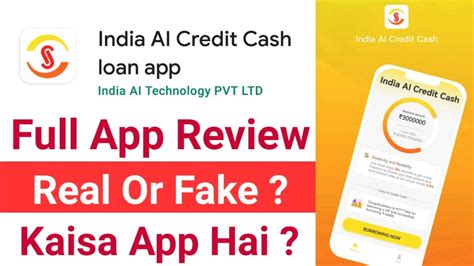 India AI Credit Cash Loan App Honest Review India AI Credit Cash Loan