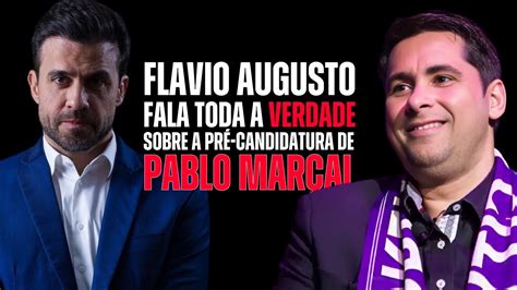 Olha O Que Fl Vio Augusto Falou Do Pablo Mar Al Youtube