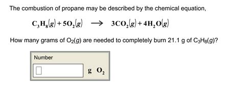 Solved The Combustion Of Propane May Be Described By The Chegg