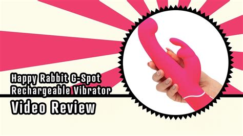 Happy Rabbit G Spot Rechargeable Vibrator Video Review By Bettys Toy