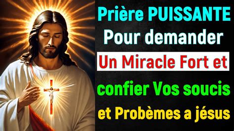 Prière du Soir Pour demander un Miracle Urgent et Confier Vos Fardeaux