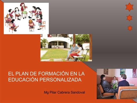 El Plan De Formaci N En La Educaci N Personalizada PPT