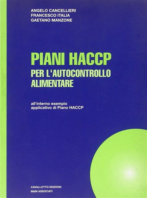 Piani Haccp Per L Autocontrollo Alimentare