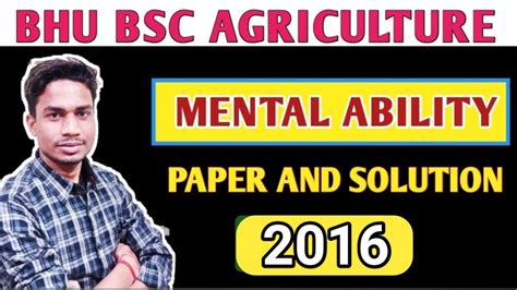 Bhu Bsc Ag Mental Ability Paper And Solution Bhu Ag Paper And