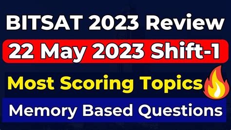 BITSAT 2023 22 May Shift 1 Students Review BITSAT 2023 Paper