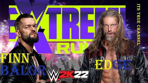 Edge Vs Finn Balor Extreme Rules Match I Quit Match And Its True