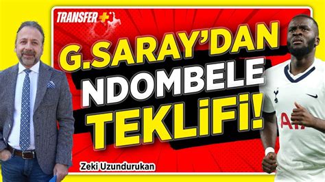 Galatasaray Dan Ndombele Tekl F Zek Uzundurukan Youtube