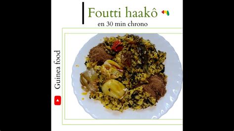 Foutti Haakô Lafidi aux feuilles de patate YouTube