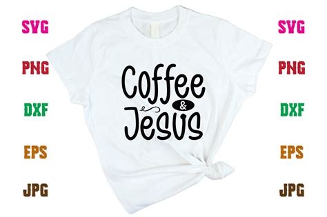 Coffee And Jesus Graphic By Printsvg · Creative Fabrica