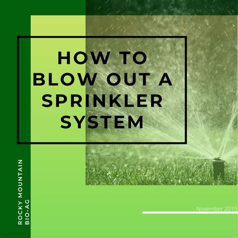 How To Blow Out A Sprinkler System | RMBA – Rocky Mountain BioAg