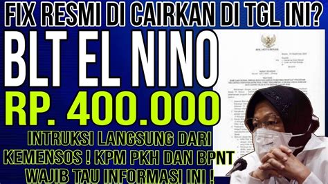 Info Penting Di Umumkan Bagi Kpm Pkh Bpnt Yg Akan Cair Blt El Nino Rp