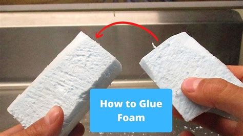 How To Glue Foam Simple Foam Techniques Youtube