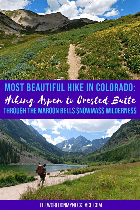 Hike From Aspen To Crested Butte The Best Hike In Colorado