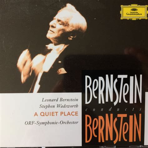 A Quiet Place De Leonard Bernstein Stephen Wadsworth Orf