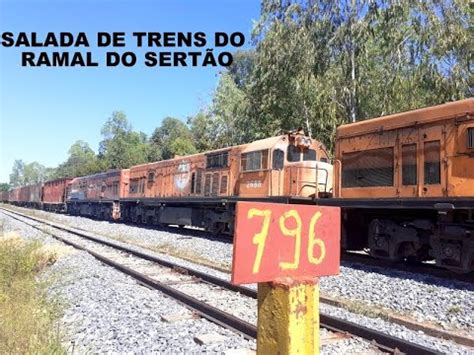 Todos os Trens que Rodam no Ramal do Sertão Salada de Trens do Minas x