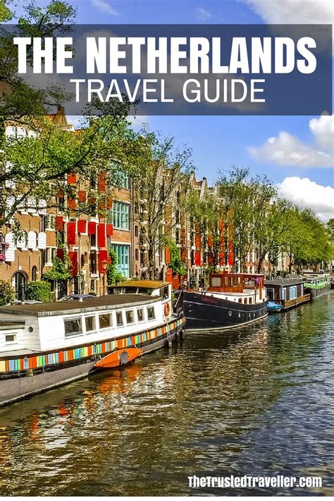 The Netherlands Travel Guide - The Trusted Traveller