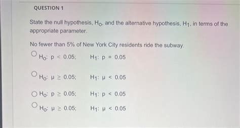 Solved State The Null Hypothesis H0 And The Alternative