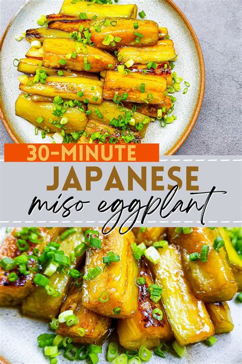 30 Minute Japanese Miso Eggplant Vegan Gluten Free Recipe Eggplant Dishes Eggplant