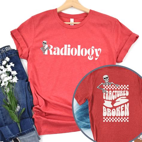 Radiology Shirt X Ray Tech Shirt Radiology Life Shirt Radiologist T Radiology Graduate