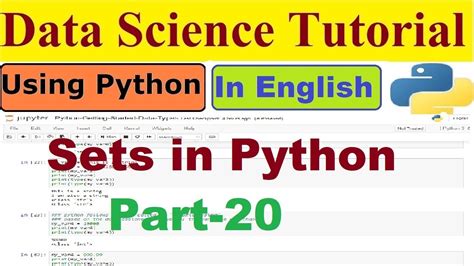 20 Sets In Python Data Science Tutorial For Beginners In English Youtube