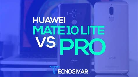 Huawei Mate Lite Vs Pro Comparativa En Espa Ol Youtube