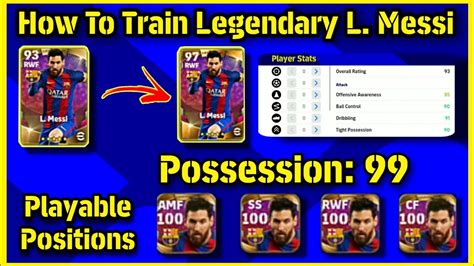 How To Train Legendary L Messi In Efootball Max L Messi