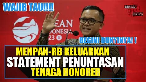 Info Honorer Terbaru Menpan Rb Keluarkan Statement Penuntasan