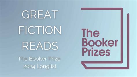 Great Fiction Reads The Booker Prize 2024 Longlist Livingston Public