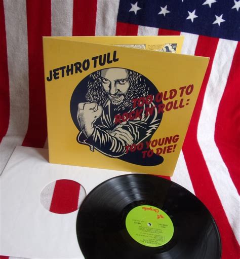 ⭐️ Lp Jethro Tull Too Old Too Rnr Too Young To Die Ex Usa 1976 Aukro