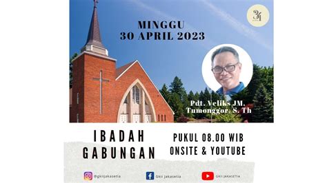 IBADAH YOUTH 23 APRIL 2023 GKII Jakasetia YouTube