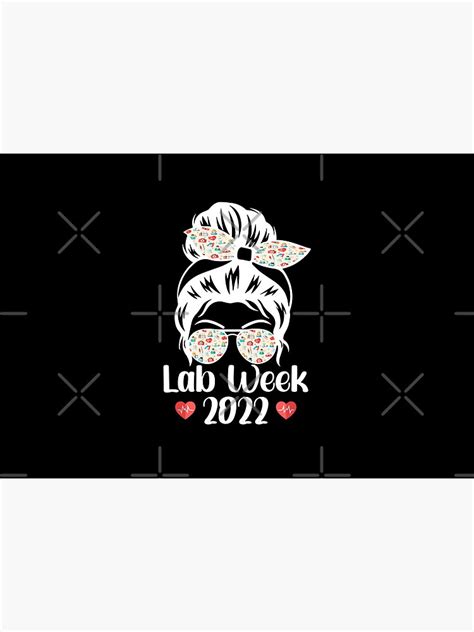 Lab Week Messy Bun Nurses Week Medical Laboratory Scientist Lab