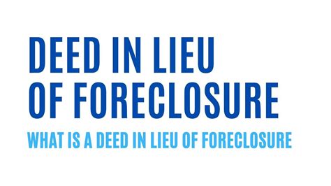 Demystifying Deed In Lieu Of Foreclosure A Comprehensive Guide Onyx Rei