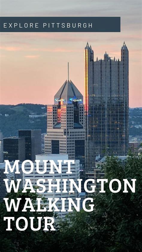 Explore Pittsburgh - Mount Washington Walking Tour