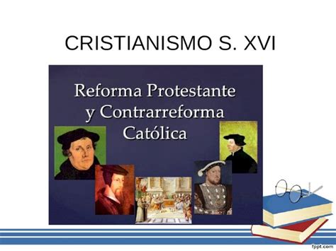 Ppt Cristianismo S Xvi Resumen Durante Los Primeros Siglos De