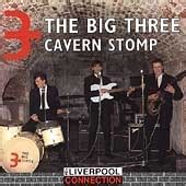 The Big Three Uk Cavern Stomp